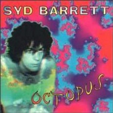 Octopus  - from The Best of Syd Barrett